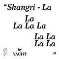 YACHT - Shangri-La album