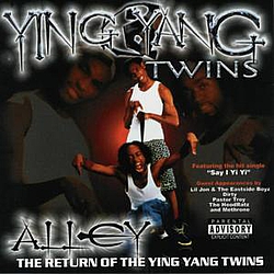 Ying Yang Twins - Alley: The Return Of The Ying Yang Twins album
