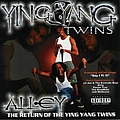 Ying Yang Twins - Alley: The Return Of The Ying Yang Twins альбом