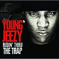 Young Jeezy - Ridin Thru The Trap album