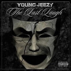 Young Jeezy - The Last Laugh album