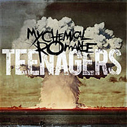My Chemical Romance - Teenagers альбом