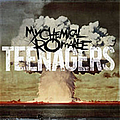 My Chemical Romance - Teenagers album