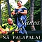 Na Palapalai - Nanea альбом