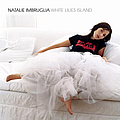 Natalie Imbruglia - White Lillies Island album