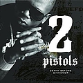 2 Pistols - Death Before Dishonor (Edited Version) album