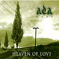 Ada Band - HEAVEN OF LOVE альбом