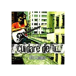 Alex Campos - CuidarÃ© De Ti... album