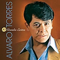 Alvaro Torres - 10 Grandes Exitos album