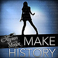 Alyson Stoner - Make History album