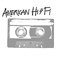 American Hi-Fi - Live In Milwaukee альбом
