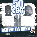 50 Cent - Behind Da Bars альбом