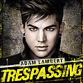 Adam Lambert - Trespassing (Deluxe Version) album