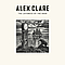 Alex Clare - The Lateness Of The Hour album