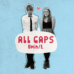 All Caps - BMin/E альбом