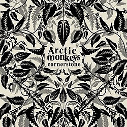 Arctic Monkeys - Cornerstone album