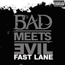 Bad Meets Evil - Fast Lane альбом