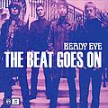 Beady Eye - The Beat Goes On album