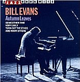 Bill Evans - Autumn Leaves альбом
