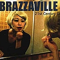 Brazzaville - 21st Century Girl альбом
