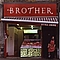 Brother - Still Here album