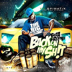 Busta Rhymes - Back On My Shit! альбом