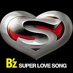 B&#039;z - Super Love Song альбом