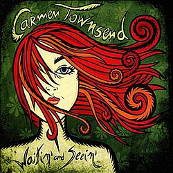 Carmen Townsend - Waitin&#039; And Seein&#039; album