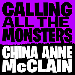 China Anne McClain - Calling All The Monsters album
