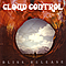Cloud Control - Bliss Release альбом