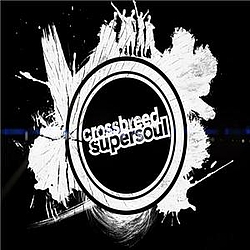 Crossbreed Supersoul - 1000 Reasons album