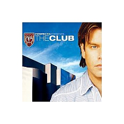 Paul Oakenfold - Perfecto Presents...The Club альбом