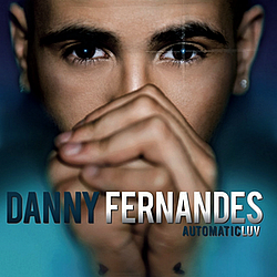 Danny Fernandes - AutomaticLUV альбом