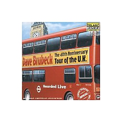 Dave Brubeck - 40th Anniversary Tour of the U.K. album