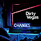 Dirty Vegas - Changes 1 альбом