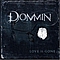Dommin - Love Is Gone album