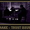 Drake - Trust Issues album
