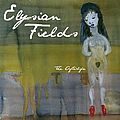 Elysian Fields - The Afterlife альбом