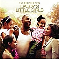 Anthony Hamilton - Tyler Perry&#039;s Daddy&#039;s Little Girls -  Music Inspired By The Film album