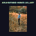 Arlo Guthrie - Hobo&#039;s Lullaby (remastered 2004) album