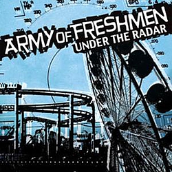 Army Of Freshmen - Under The Radar альбом
