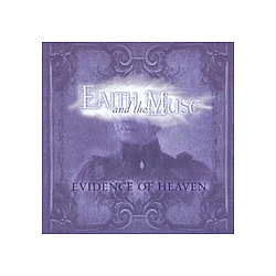 Faith And The Muse - Evidence Of Heaven album