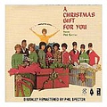 Phil Spector - A Christmas Gift for You from Phil Spector альбом