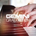 Gemini - Graduation EP album