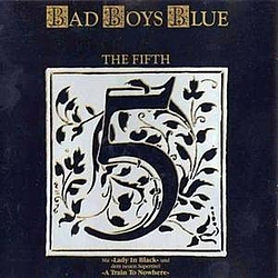Bad Boys Blue - The Fifth album