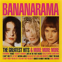 Bananarama - The Greatest Hits &amp; More More More album