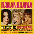 Bananarama - The Greatest Hits &amp; More More More альбом