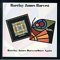 Barclay James Harvest - Barclay James Harvest / Once Again album