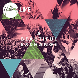 Hillsong - A Beautiful Exchange альбом