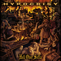Hypocrisy - Hell Over Sofia: 20 Years Of Chaos And Confusion альбом